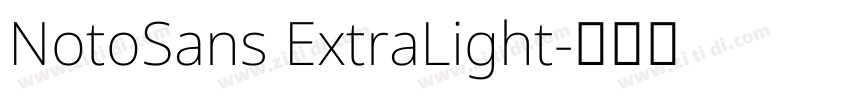NotoSans ExtraLight字体转换